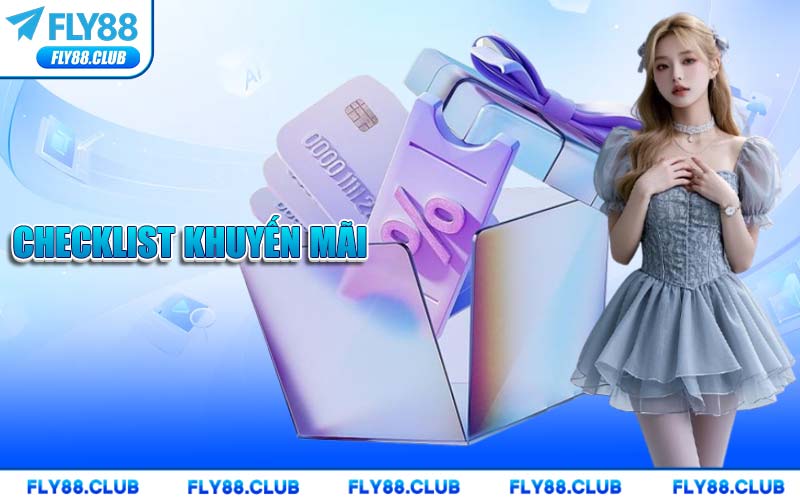 Checklist Khuyến Mãi FLY88