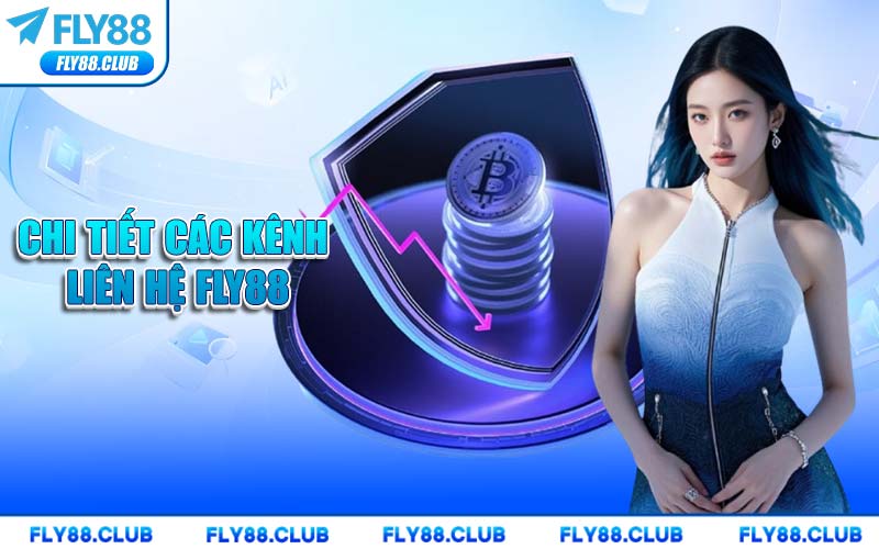 Chi Tiết Các Kênh Liên Hệ FLY88