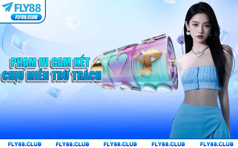 Phạm Vi Cam Kết Chịu Miễn Trừ Trách